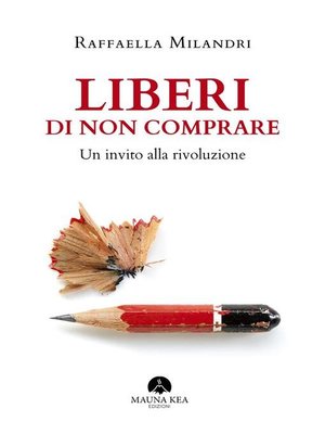 cover image of Liberi di non comprare